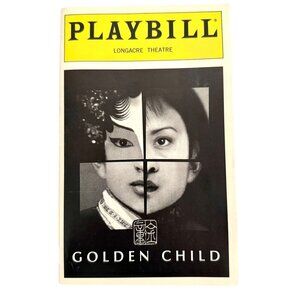 Golden Child Playbill May 1998 Longacre Theatre David Henry Hwang Ming Na Wen Br